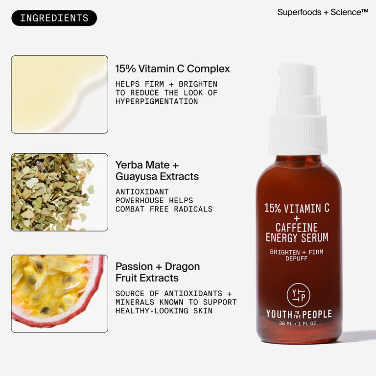 15%Vitamin C+Cafeine Energy Serum Brighten+Firm Depuff - Youth To The People