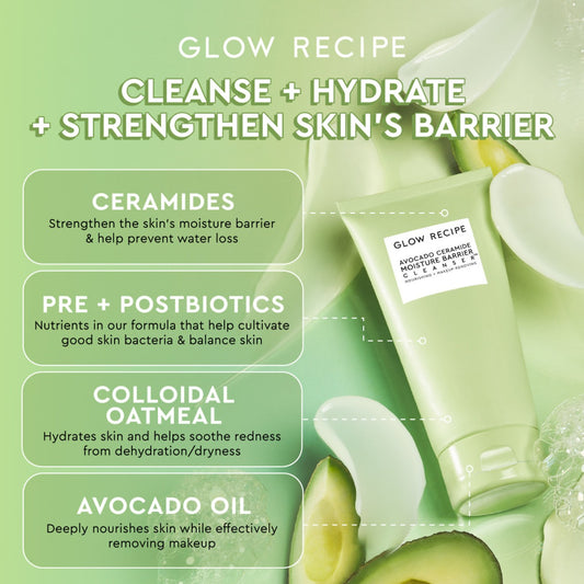 Avocado Ceramide Moisture Barrier Cleanser Glow Recipe