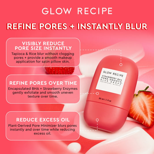 Strawberry BHA Pore-Smooth Blur Drops Glow Recipe