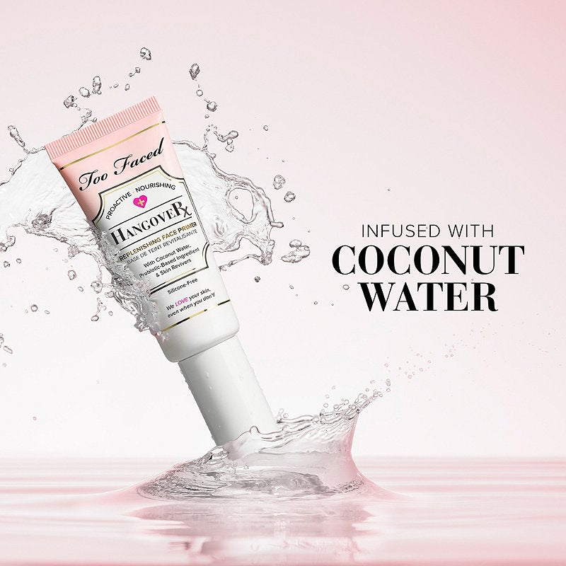 Hangover Replenish Face primer Too Faced