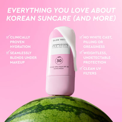 Watermelon Glow Dew Shield Hydrating Fluid Spf 30 - Glow Recipe